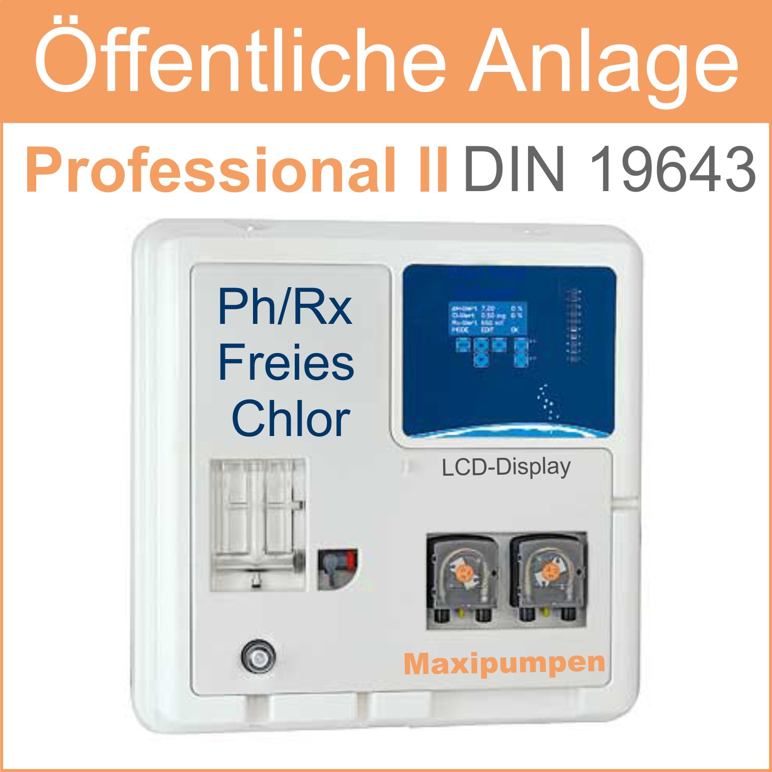 professional ii nach din 19643 ph wert redox freies chlor maxipumpen pool shop solingen